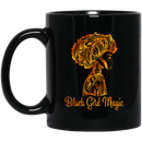 African American Coffee Mug Black Girl Magic 11oz - 15oz Black Mug