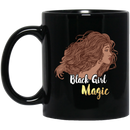 African American Coffee Mug Black Girl Magic 11oz - 15oz Black Mug