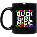 African American Coffee Mug Black Girl Magic 11oz - 15oz Black Mug