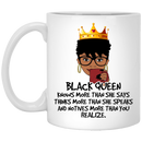 African American Coffee Mug Black Queen Knows More Than She Says Think More Than She Speaks 11oz - 15oz White Mug