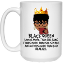 African American Coffee Mug Black Queen Knows More Than She Says Think More Than She Speaks 11oz - 15oz White Mug