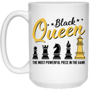 African American Coffee Mug Black Queen The Most Powerful Piece In The Game 11oz - 15oz White Mug