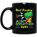 African American Coffee Mug Black Women Best Freakin's Aunt Godmother Ever 11oz - 15oz Black Mug