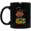 African American Coffee Mug Black Women Melanin Poppin' Black History Month Mug for African Pride 11oz - 15oz Black Mug