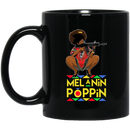 African American Coffee Mug Black Women Melanin Poppin' Black History Month Mug for African Pride 11oz - 15oz Black Mug