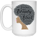 African American Coffee Mug Black Women Strong Smart Beauty Confident Black History Month For Women African Pride 11oz - 15oz White Mug
