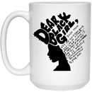 African American Coffee Mug Dear Black Girl Show Them Why The Sun Kissess Your Skin Like No Other 11oz - 15oz White Mug
