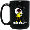 African American Coffee Mug Don't Have Sex With A Guy Who Won't Eat You Out 11oz - 15oz Black Mug
