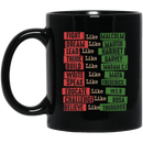 African American Coffee Mug Fight Like Malcolm Dream Like Martin 11oz - 15oz Black Mug