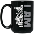 African American Coffee Mug I Am Nat Frederick Booker Marcus Megar 11oz - 15oz Black Mug