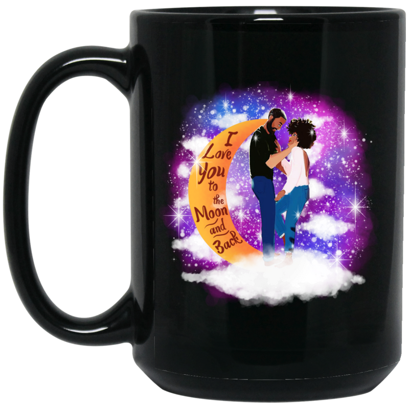 African American Coffee Mug I Love You To The Moon And Back African Couple In Love 11oz - 15oz Black Mug