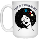 African American Coffee Mug I Love You To The Moon And Back Cute Black Women Art 11oz - 15oz White Mug