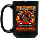 African American Coffee Mug July Girls Are Sunshine Mixed With A Little Hurricane 11oz - 15oz Black Mug