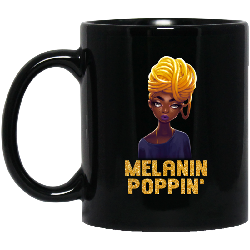 African American Coffee Mug Melanin Poppin Cute Black Women 11oz - 15oz Black Mug