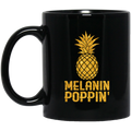 African American Coffee Mug Melanin Poppin' Pineapple Black History Month Mug for African Pride 11oz - 15oz Black Mug