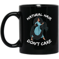 African American Coffee Mug Natural Hair Dont Care Cute Black Girl 11oz - 15oz Black Mug