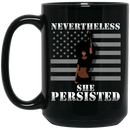 African American Coffee Mug Nevertheless She Persisted American Flag 11oz - 15oz Black Mug