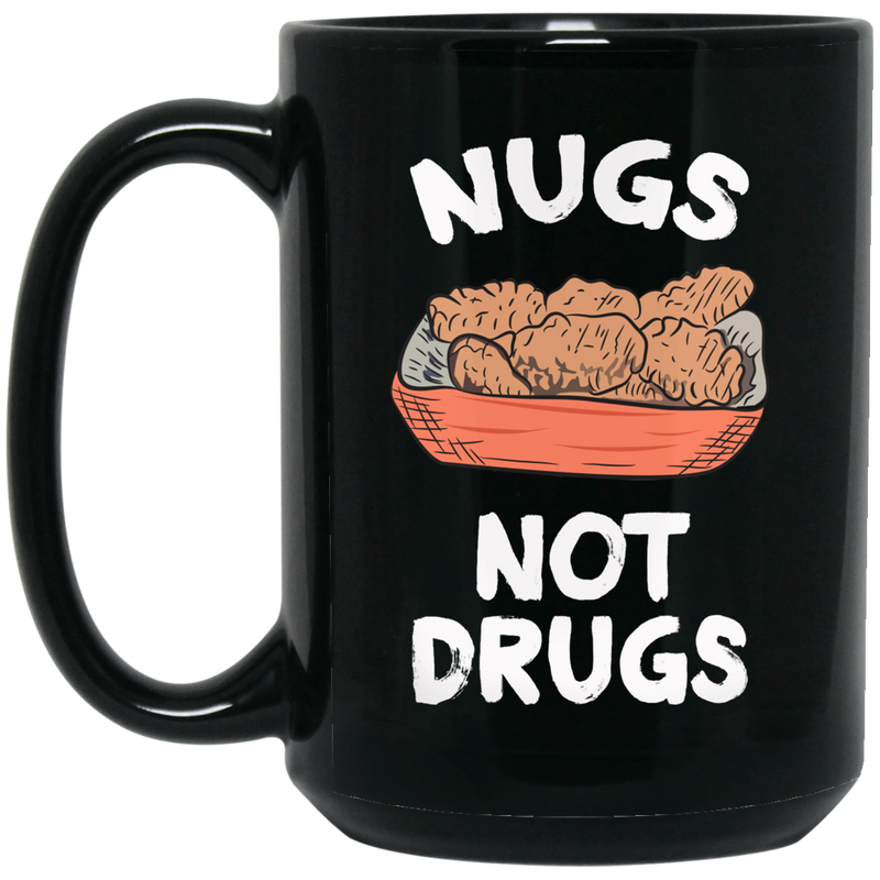 African American Coffee Mug Nugs Not Drugs 11oz - 15oz Black Mug