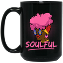 African American Coffee Mug Soulful 11oz - 15oz Black Mug