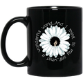 African American Coffee Mug World And I Think To My Self What A Wonderful Flower Black Women 11oz - 15oz Black Mug