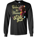 African American Rockin The Nana Life Balloon Black History Women Nana T Shirt CustomCat