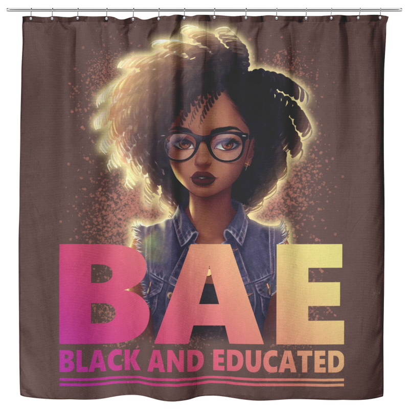 African American Shower Curtains - BAE Black And Educated Black History Month Shower Curtains For Bathroom