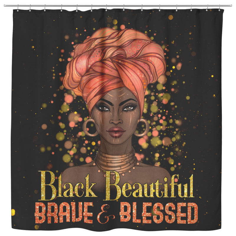 African American Shower Curtains - Black Beautiful Brave And Blessed Shower Curtains For Bathroom Decor