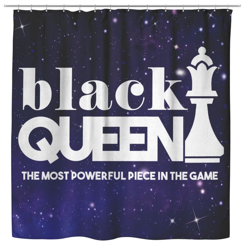 African American Shower Curtains - Black Queen The Most Powerful Piece In The Game Shower Curtains For Bathroom Decor