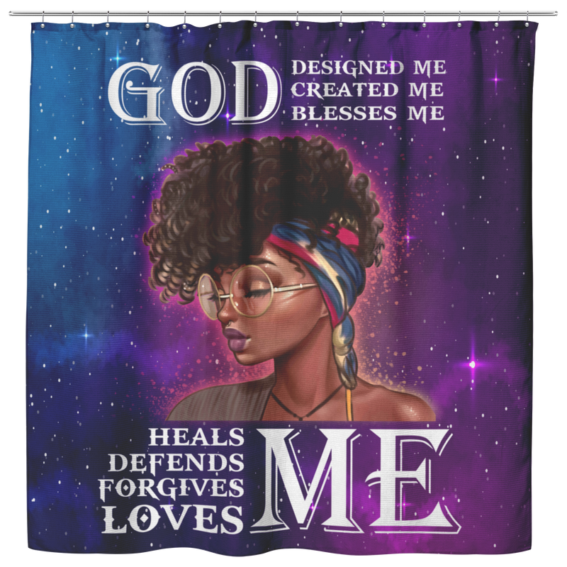 African American Shower Curtains - God Designed Created Blesses Me Heals Defends Forgives Loves Me For Bathroom Decor