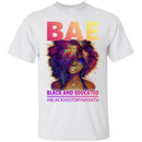 African American T Shirt BAE Black And Educated Black History Month Funny Gift Shirts CustomCat