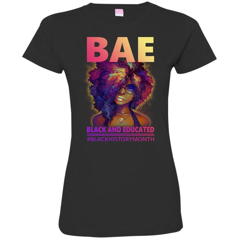 African American T Shirt BAE Black And Educated Black History Month Funny Gift Shirts CustomCat