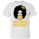 African American T-Shirt Melanin Poppin' Balloons Crown Black History Month Shirt For African Pride CustomCat