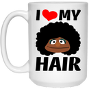 African American Coffee Mug I Love My Hair Funny 11oz - 15oz White Mug