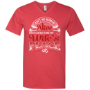 Ain't No Woman Alive That Could Take My Wife's  Place t-shirt CustomCat