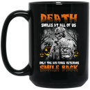 Air Force Coffee Mug Death Smiles At All Of Us Only The Air Force Veterans Smile Back Halloween 11oz - 15oz Black Mug