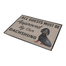 All Guests Must Be Approved By Our Dachshund Doormat
