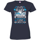 All I Want Is For My Dad And Mom In Heaven T-shirts CustomCat