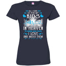 All I Want Is For My Kids In Heaven T-shirts CustomCat