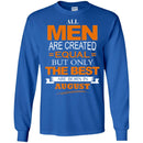 All Men Are Created Equal But Only The Best Are Born In August BirthdayT Shirts CustomCat
