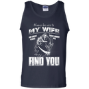 Always Be Nice To My Wife Funny T-shirts CustomCat