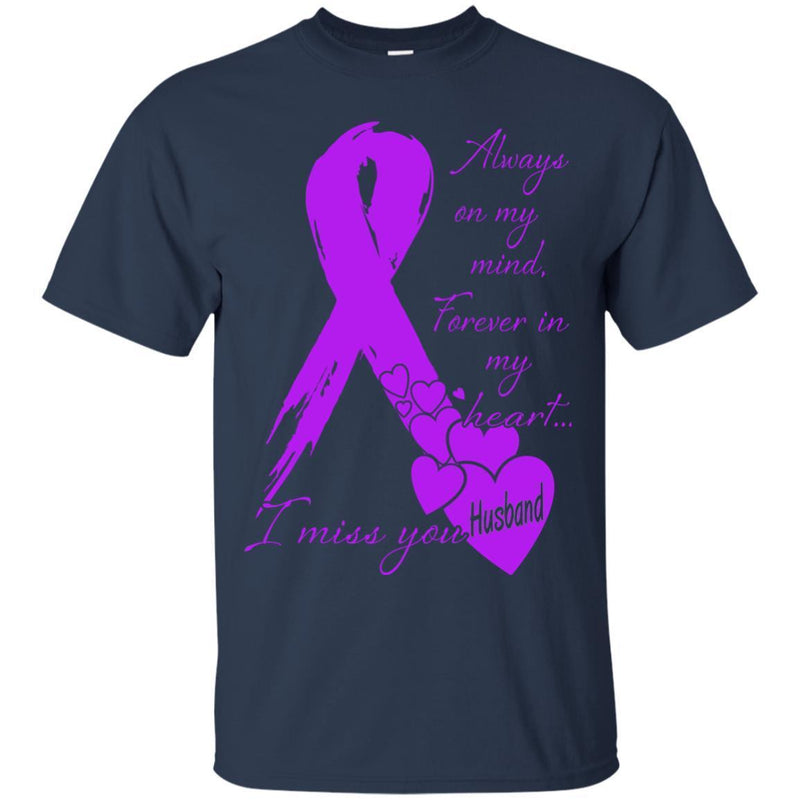 Always on My Minh Forever in My Heart I Miss You Husband T-shirts CustomCat