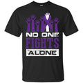 Alzheimer Awareness T Shirt No One Fights Alone Shirts CustomCat