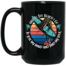 And To The Beach I Go To Lose My Mind And Find My Soul