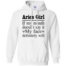 Aries Girl If My Month Doesn't Say My Face Definitely Will- Horoscopes T-shirt Aries T-shirt