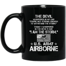 Army Veteran Mug The Devil Whispered You're Not Strong Enough I Am The Storm Army Airborn 11oz - 15oz Black Mug CustomCat