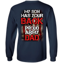 Army Veteran My Son Has Your Back Proud Army Dad Shirt CustomCat
