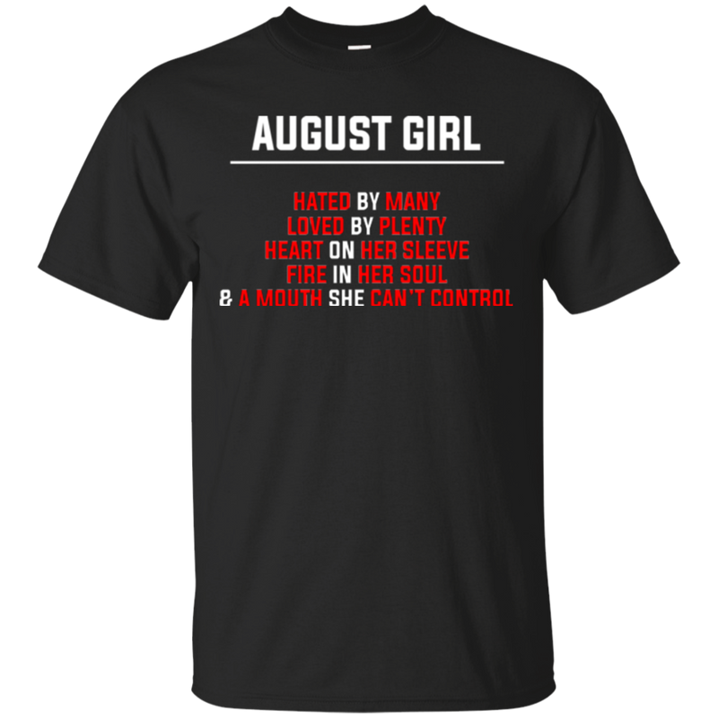 August girl funny T-shirts CustomCat
