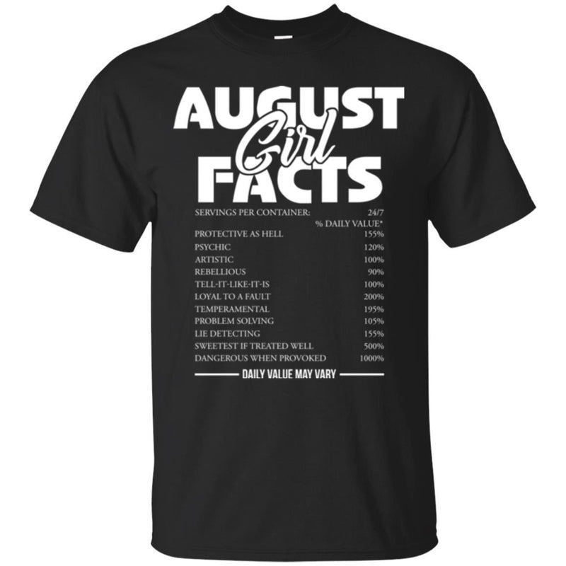 August Girls T-Shirt Funny August Facts Girl Sayings Funny Sarcasm Birthday Girls Shirts CustomCat