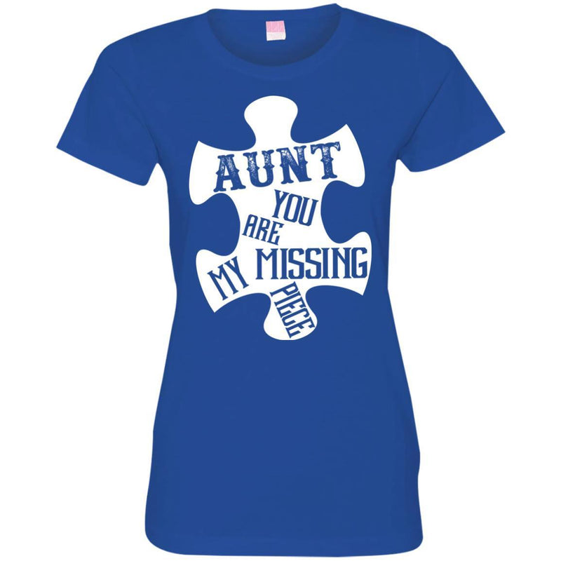 Aunt You Are Missing Piece T-shirts CustomCat