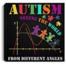 Autism Awareness Canvas - Autism Seeing The World From A Different Angle Canvas Wall Art Decor